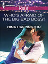 Imagen de portada para Who's Afraid of the Big Bad Boss?